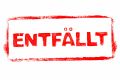 Foto: Schriftzug: ENTFÄLLT